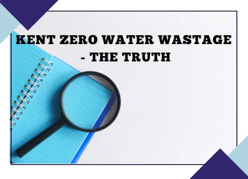 Kent Zero Water Wastage